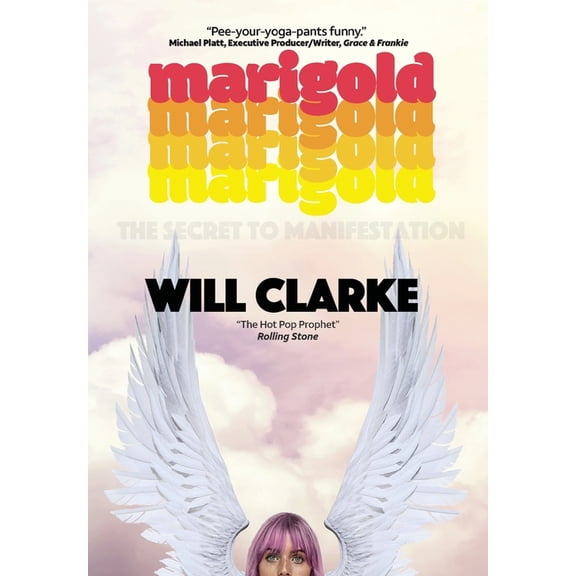 Marigold: (The Secret to Manifestation), (Hardcover)