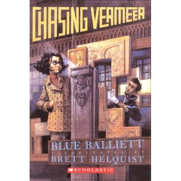 Pre-Owned Chasing Vermeer (Scholastic Gold) (Paperback 9780439372978) by Blue Balliett