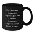 thumbnail image 2 of Funny Aerospace Engineer Gifts, Get It Hotter with This Black Coffee Mug for Men, Women, or Friends - Perfect for Graduation, 2 of 4