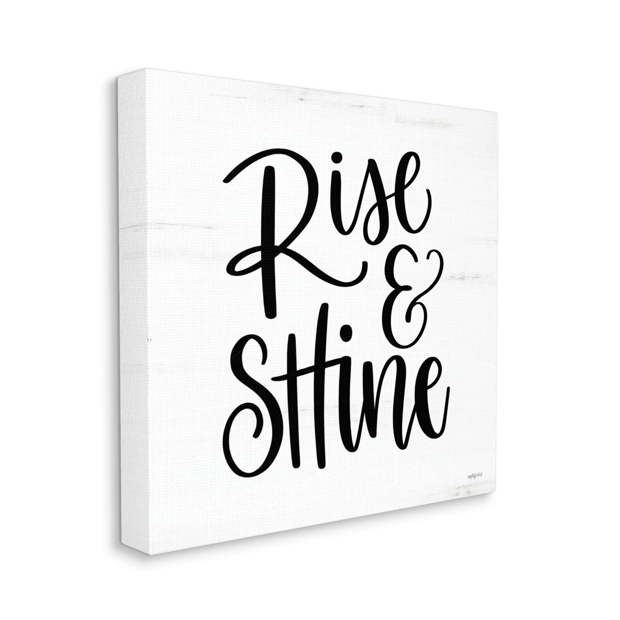 Stupell Industries Rise & Shine Calligraphy Script Rustic Birch Pattern Graphic Art Gallery Wrapped Canvas Print Wall Art, Design by Imperfect Dust