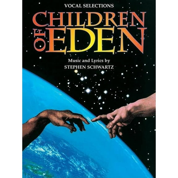 Children of Eden: Vocal Selections (Paperback)