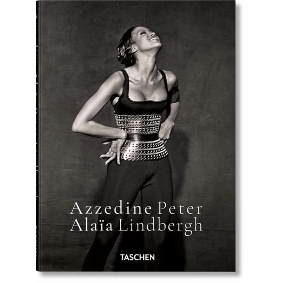 Peter Lindbergh: Azzedine Alaïa, (Hardcover)