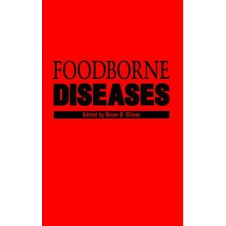 Foodborne Diseases (Food Science and Technology) [Hardcover - Used]