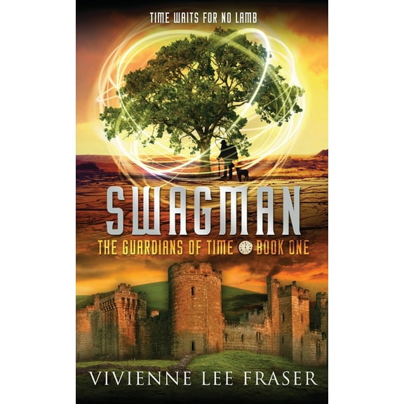 Time Guardians Swagman: The Guardians of Time Book One, Book 1, (Paperback)