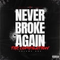 thumbnail image 1 of Never Broke Again - Never Broke Again: The Compilation Volume One [CD] Explicit, 1 of 1