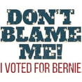 thumbnail image 2 of CafePress - Don't Blame Me I Voted Bernie Mug - 11 oz Ceramic Mug - Novelty Coffee Tea Cup, 2 of 4