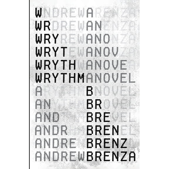 Wrythm (Paperback) by Andrew Brenza