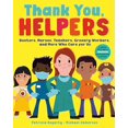 thumbnail image 1 of Pre-Owned Thank You, Helpers: Doctors, Nurses, Teachers, Grocery Workers, and More Who Care for Us, 1 of 1