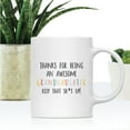 thumbnail image 2 of Koyal Wholesale Funny Ceramic Coffee Mug, Colorful Thanks For Being An Awesome, Grandaughter, 2 of 5