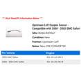 thumbnail image 2 of Upstream Left Oxygen Sensor - Compatible with 2000 - 2002 GMC Safari 2001, 2 of 2