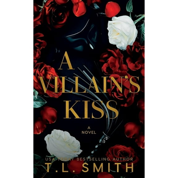 A Villain's Kiss, (Paperback)
