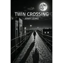 Twin Crossing, (Paperback)