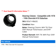 thumbnail image 2 of Steering Column - Compatible with 1978 - 1986 Chevy K10 Suburban 1979 1980 1981 1982 1983 1984 1985, 2 of 2