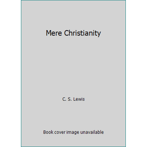 Pre-Owned Mere Christianity (Paperback) 0006245706 9780006245704