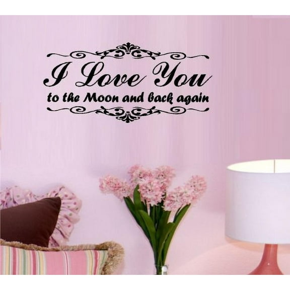 I LOVE YOU TO THE MOON: WITH SCROLL ~ WALL DECAL, HOME DECOR 12" X 25"