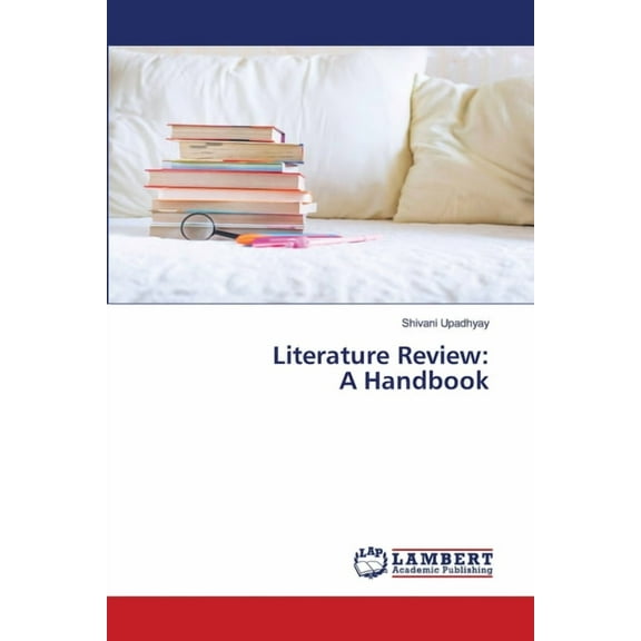 Literature Review: A Handbook (Paperback)
