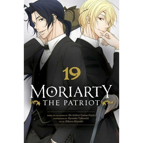 Moriarty the Patriot Moriarty the Patriot, Vol. 19, Book 19, (Paperback)