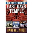 thumbnail image 1 of Pre-Owned The Battle for the Last Days' Temple (Paperback) 0736913181 9780736913188, 1 of 1