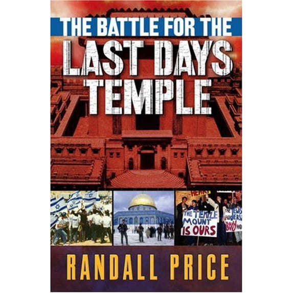 Pre-Owned The Battle for the Last Days' Temple (Paperback) 0736913181 9780736913188