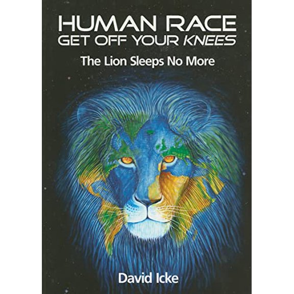 Pre-Owned Human Race Get Off Your Knees: The Lion Sleeps No More, 9780955997310, 0955997313, Paperback,