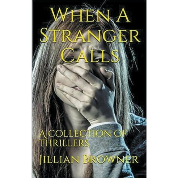 When A Stranger Calls, (Paperback)