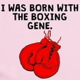 thumbnail image 2 of CafePress - Born With The Boxing Gene Body Suit - Baby Light Bodysuit, Size Newborn - 24 Months, 2 of 4