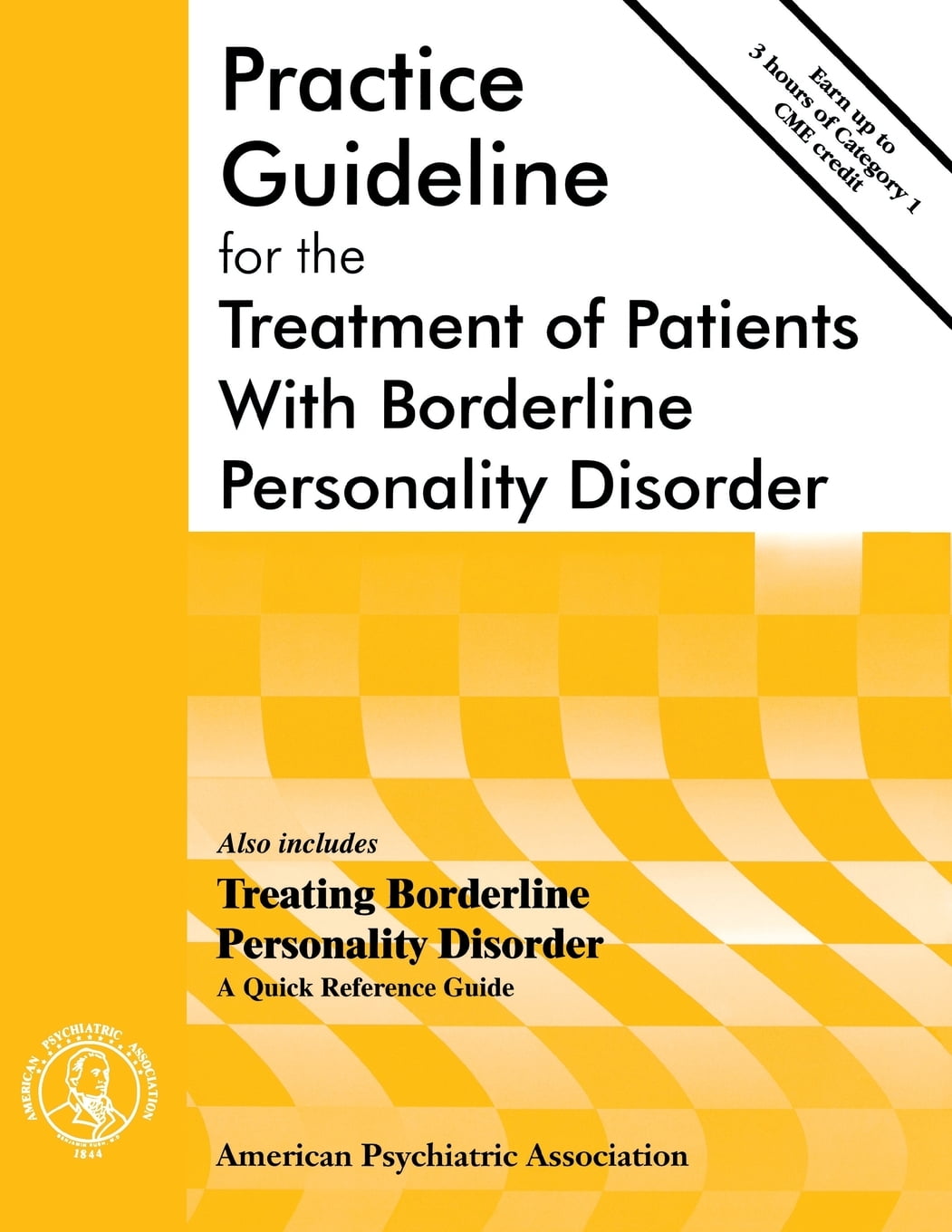 American Psychiatric Association Practice Guidelines