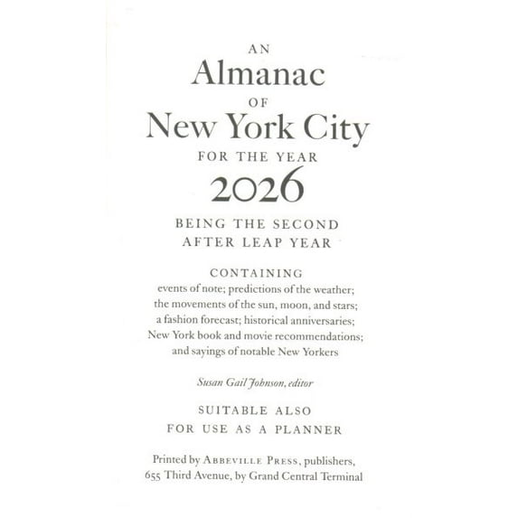 Pre-Owned An Almanac of New York City for the Year 2026, 9780789254771, 0789254778, Paperback,