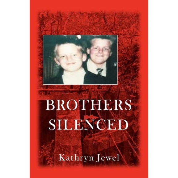 Brothers Silenced (Paperback)