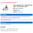 thumbnail image 2 of Front Lower Ball Joint - Compatible with 1988 - 1999 Chevy C1500 1989 1990 1991 1992 1993 1994 1995 1996 1997 1998, 2 of 2