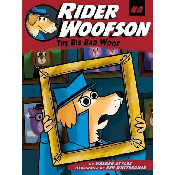 Rider Woofson The Big Bad Woof, Book 8, (Paperback)