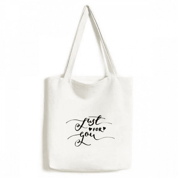 Just For You Quote Handwrite Tote Canvas Bag Shopping Satchel Casual Handbag