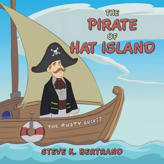 The Pirate of Hat Island, (Paperback)