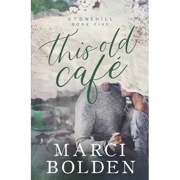Stonehill This Old Cafe, Book 5, (Paperback)