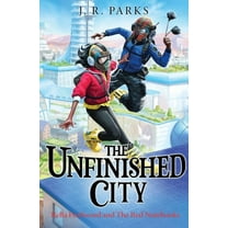 The Unfinished City, (Paperback)
