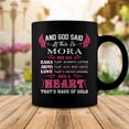 thumbnail image 2 of Mora Name Gift And God Said Let There Be Mora Coffee Mugs, 2 of 4