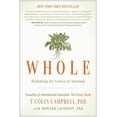 thumbnail image 2 of Pre-Owned Whole: Rethinking the Science of Nutrition (Hardcover) 1937856240 9781937856243, 2 of 2