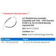 thumbnail image 2 of A/C Manifold Hose Assembly - Compatible with 1996 - 1998 Chevy K1500 4.3L V6 L35 VIN W Naturally Aspirated GAS 1997, 2 of 2