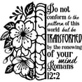 thumbnail image 3 of Romans 12:2 Bible Verse Wall Decal, Floral Design with Scripture Quote, 11.8in W x 11.5in H, Black, 3 of 4