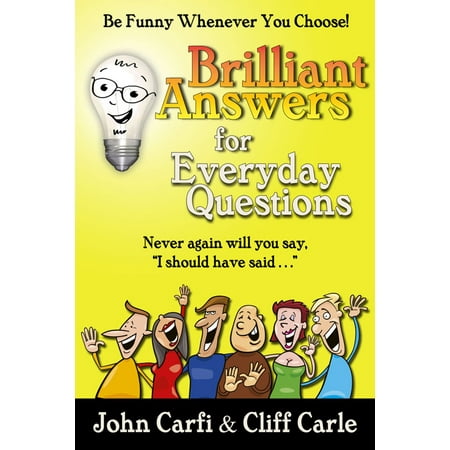 Brilliant Answers for Everyday Questions - eBook