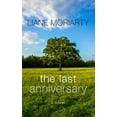 thumbnail image 1 of Pre-Owned The Last Anniversary (Paperback) by Liane Moriarty, 1 of 1