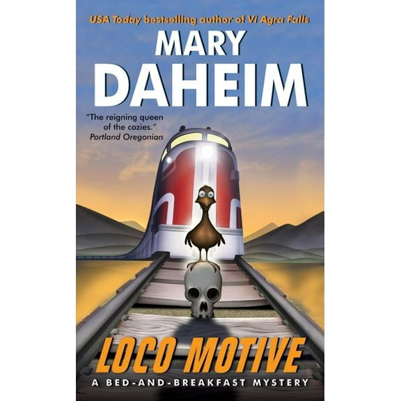 Bed-And-Breakfast Mysteries Loco Motive: A Bed-And-Breakfast Mystery, (Paperback)