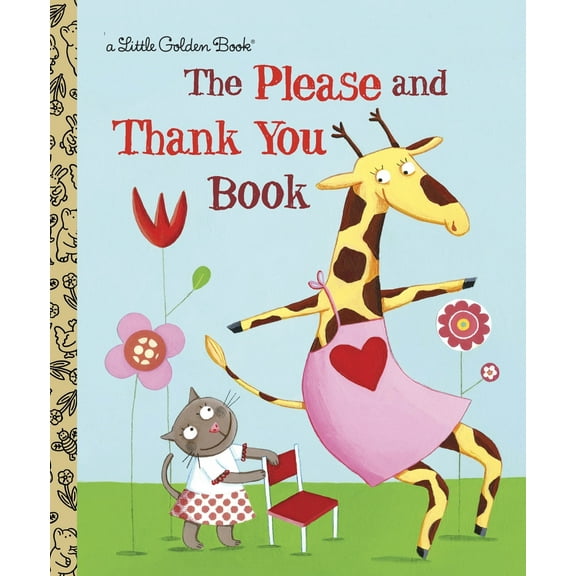 Pre-Owned The Please and Thank You Book (Hardcover) 0375847588 9780375847585