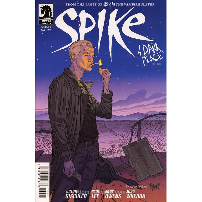 Buffy the Vampire Slayer: Spike - A Dark Place: Gischler, Victor