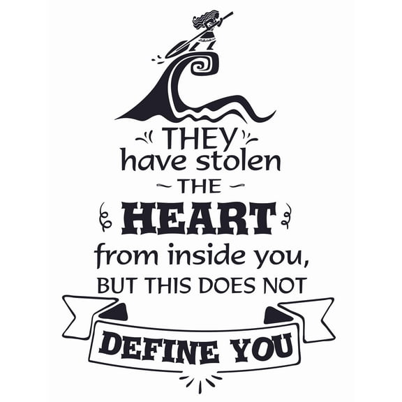 Disney Movie Moana Quotes Wall Art Decal | 20" x 26" Stick And Peel DIY Adhesive Polynesian Girl Home Decoration Vinyl Sticker | They Have Stolen The Heart From Inside You But This Does Not Define You
