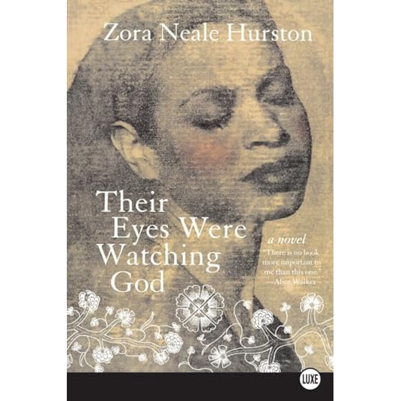 Pre-Owned Their Eyes Were Watching God (Paperback) 0061470376 9780061470370