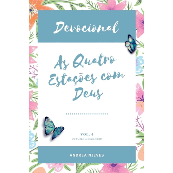 Devocional As Quatro Estações Com Deus, (Paperback)