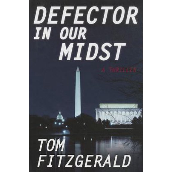 Pre-Owned Defector in Our Midst (Hardcover) 1620865408 9781620865408