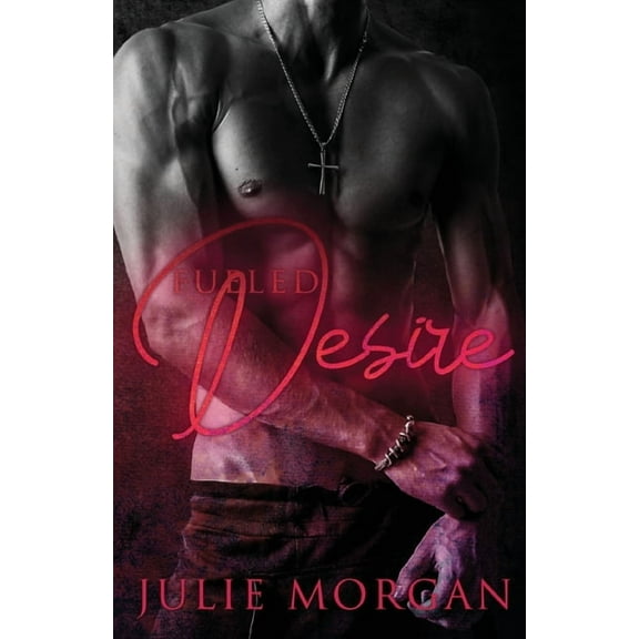 Southern Roots: Fueled Desire (Paperback)