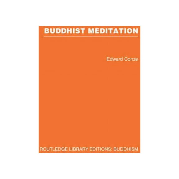 Routledge Library Editions: Buddhism Buddhist Meditation, (Hardcover)